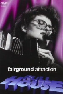 Fairground Attraction – Full House Trailer