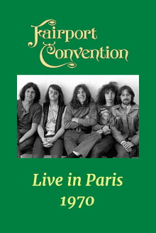 Fairport Convention: Live in Paris Trailer