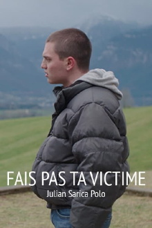 Fais pas ta victime Trailer