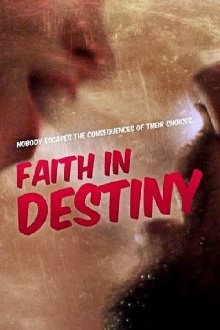 Faith in Destiny Trailer