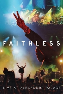 Faithless: Live At Alexandra Palace Trailer