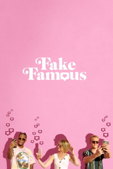 Fake Famous Trailer