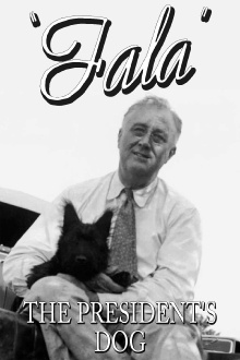 Fala: The President's Dog Trailer