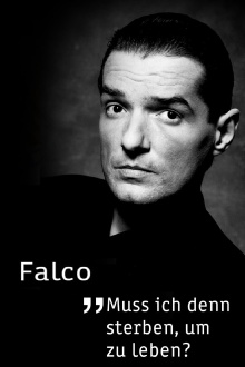 Falco - Muss ich denn sterben, um zu leben? Trailer
