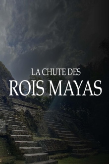 Fall Of The Maya Kings Trailer