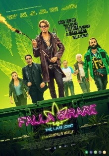 Falla girare - The Last Joint Trailer