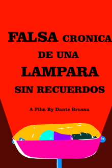 Falsa crónica de una lampara sin recuerdos Trailer