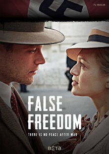False Freedom Trailer