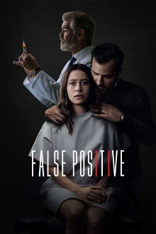 False Positive Trailer