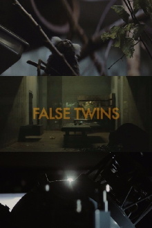 False Twins Trailer