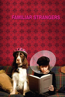 Familiar Strangers Trailer