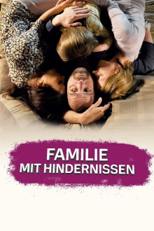 Familie mit Hindernissen Trailer