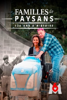 Familles de paysans : 100 ans d'histoire Trailer