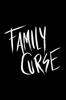 Family Curse Trailer