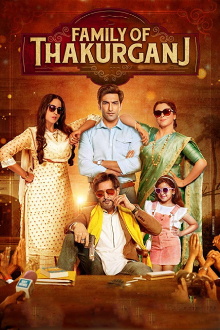 Family of Thakurganj Trailer