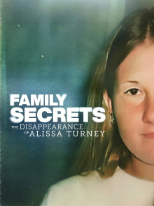 Family Secrets: The Disappearance of Alissa Turney Trailer