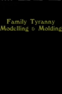 Family Tyranny (Modeling and Molding) Trailer