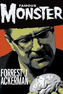 Famous Monster: Forrest J Ackerman Trailer