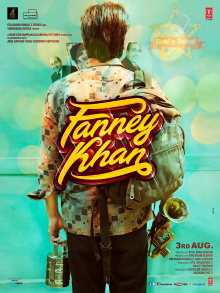 Fanney Khan Trailer