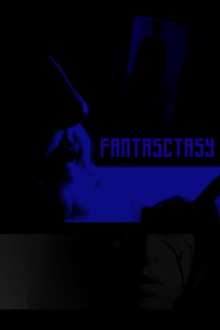Fantasctasy Trailer
