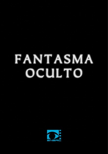 Fantasma Oculto Trailer