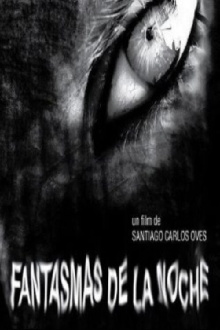 Fantasmas de la noche Trailer