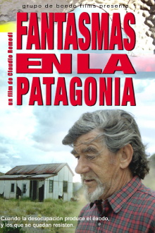 Fantasmas en la Patagonia Trailer