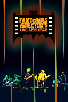 Fantomas: The Director's Cut Live - A New Year's Revolution Trailer
