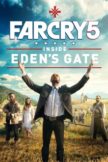 Far Cry 5: Inside Eden's Gate Trailer