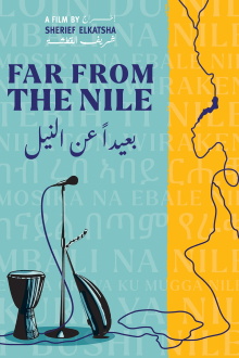 Far From The Nile Trailer