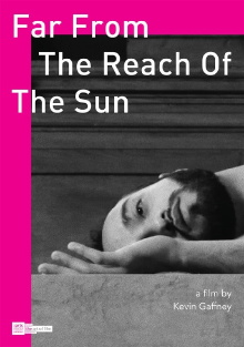 Far From The Reach of the Sun Trailer