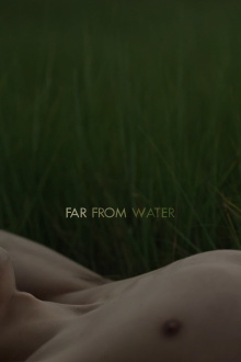 Far From Water Trailer