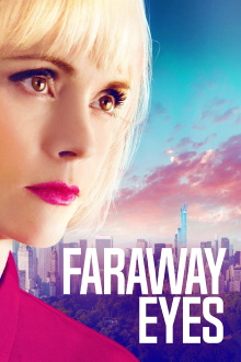 Faraway Eyes Trailer