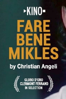 Fare bene Mikles Trailer