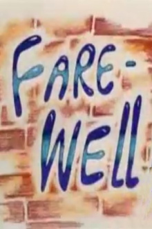 Fare-Well! Trailer