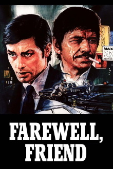 Farewell, Friend Trailer