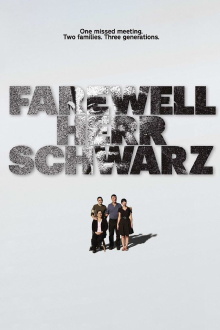 Farewell, Herr Schwarz Trailer