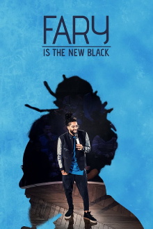Fary Is the New Black Trailer