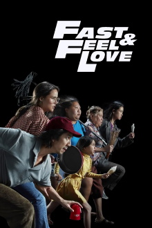 Fast & Feel Love Trailer
