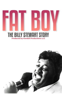 Fat Boy: The Billy Stewart Story Trailer