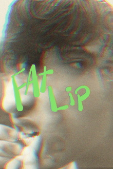 Fat Lip Trailer