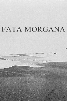 Fata Morgana Trailer