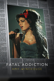 Fatal Addiction: Amy Winehouse Trailer