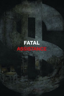 Fatal Assistance Trailer