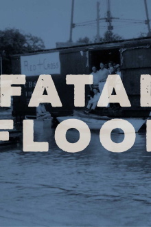 Fatal Flood Trailer