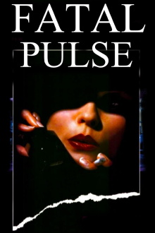 Fatal Pulse Trailer