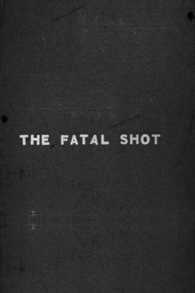 Fatal Shot Trailer