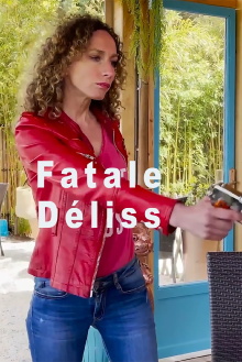 Fatale Déliss Trailer