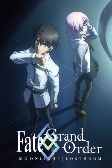 Fate/Grand Order: Moonlight/Lostroom Trailer