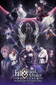 Fate/Grand Order THE STAGE - The Grand Temple of Time: Solomon Ars Nova Trailer